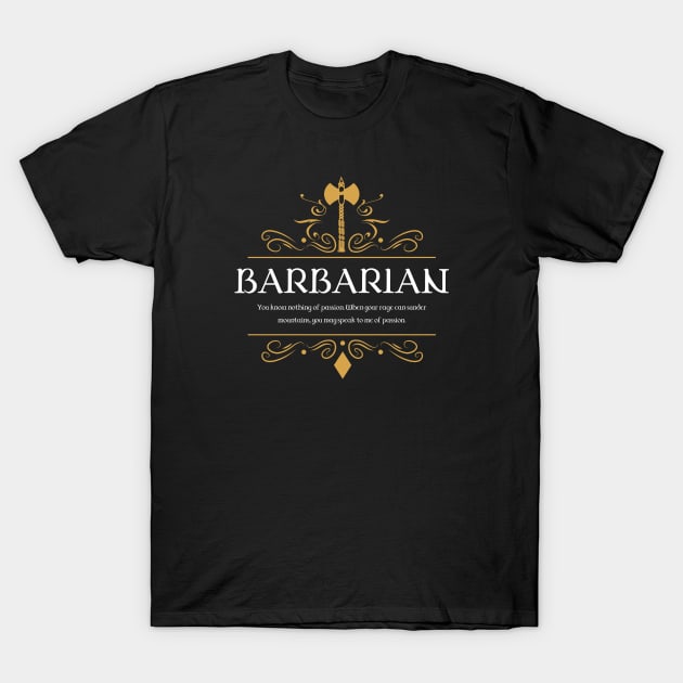 Barbarian Barbarians Tabletop RPG Addict T-Shirt by pixeptional